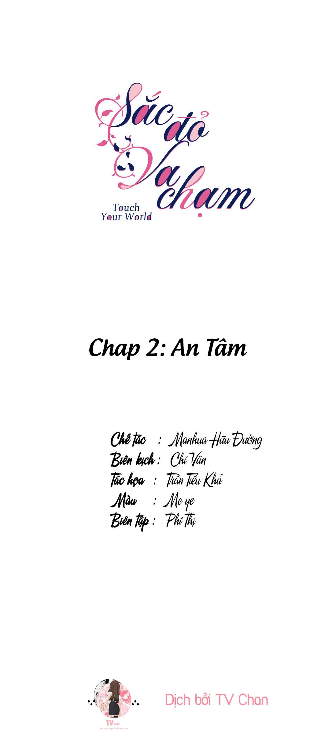 Sắc đỏ va chạm Chap 2: An tâm - Next Chap 3: Bám đuôi